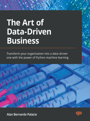 The Art of Data-Driven Business - ebook